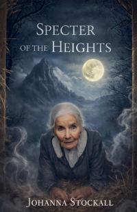 Specter of the Heights