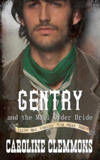 Gentry and the Mail Order Bride