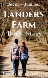 Landers Farm - Summer - Bec's Story