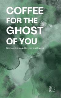Coffee for the Ghost of You
