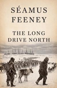 The Long Drive North
