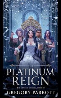 Bokomslag for "The Platinum Reign"