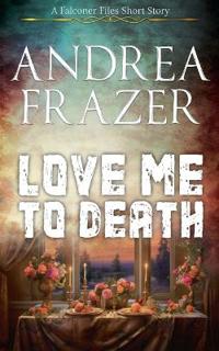 Love Me to Death