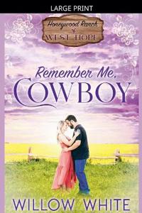 Remember Me, Cowboy