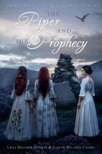 The Piper & The Prophecy