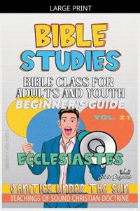 Bible Class for Adults and Youth