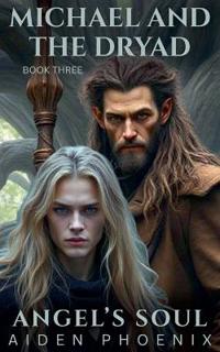 Michael And The Dryad