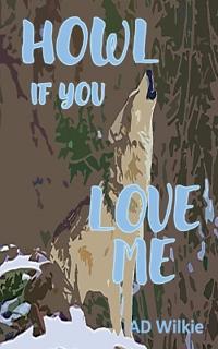 Howl If You Love Me