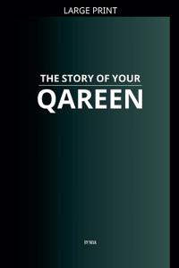 The Story of Your Qareen