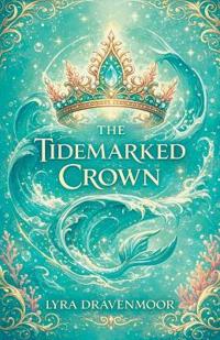 The Tidemarked Crown