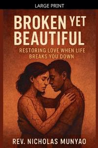 Broken Yet Beautiful
