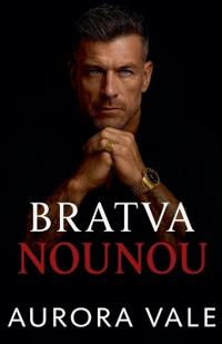 Bratva Nounou
