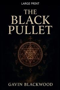 The Black Pullet