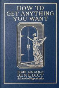 Bokomslag for "How to Get Anything You Want"