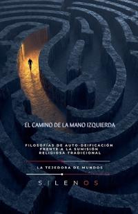 El Camino de la Mano Izquierda