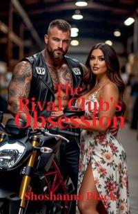 The Rival Club's Obsession