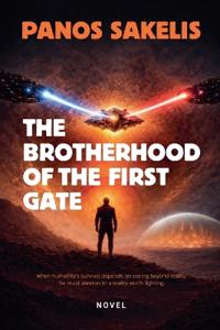 The Brotherhood of the First Gate