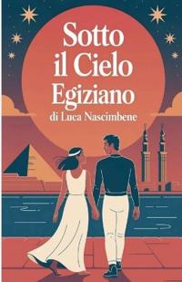 Sotto il Cielo Egiziano