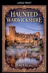 Haunted Warwickshire