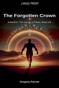The Forgotten Crown
