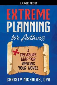 Extreme Planning for Authors
