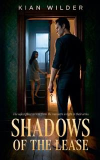 Shadows of the Lease