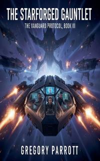 Bokomslag för "The Starforged Gauntlet"
