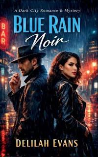 Blue Rain Noir