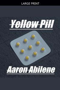 Yellow Pill