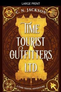 Bokomslag for "Time Tourist Outfitters, Ltd."