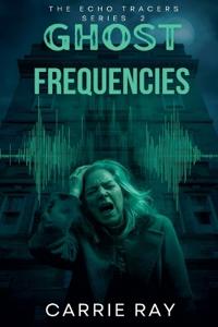 Ghost Frequencies