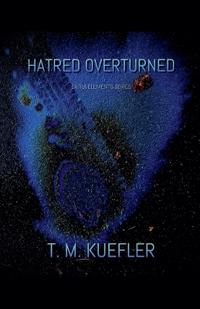 Hatred Overturned
