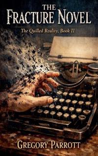 Bokomslag for "The Fracture Novel"