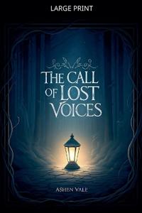 Bokomslag for "The Call of Lost Voices"