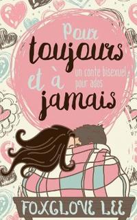 Pour toujours et à jamais