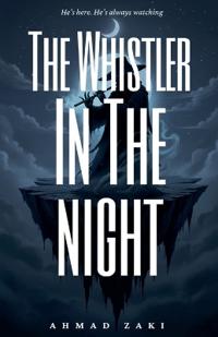 The Whistler In The Night