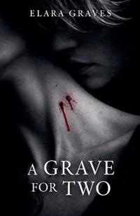 A Grave For Two