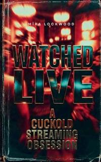 Watched Live