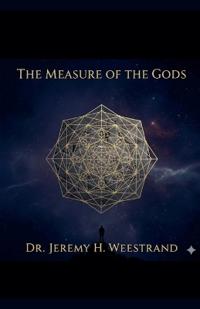The Measure of the Gods