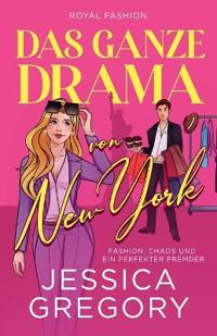 Das ganze Drama von New York