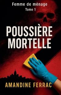 Femme de ménage tome1