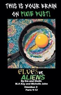 Elves vs. Aliens