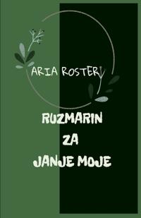 Ruzmarin za janje moje