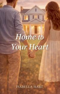Home to Your Heart