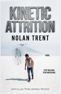 Kinetic Attrition