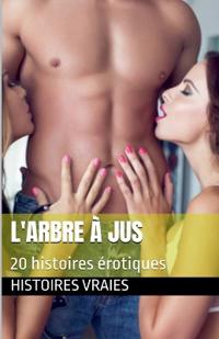 L'arbre à jus
