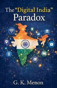 The "Digital India" Paradox