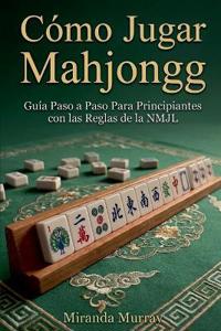 Cómo Jugar Mahjongg