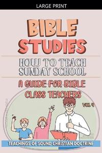 How to Teach in Sunday School