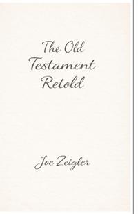 The Old Testament Retold